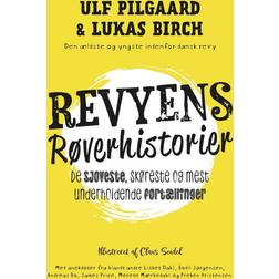 Revyens Røverhistorier Ulf Pilgaard & Lukas Birch