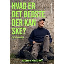 HVAD ER DET BEDSTE DER KAN SKE ? (Hæftet, 2024)