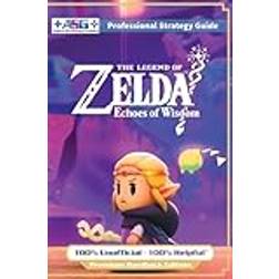 The Legend of Zelda Echoes of Wisdom Strategy Guide Book (Full Color Premium Hardback) 100% Unofficial 100% Helpful Walkthrough (Inbunden)