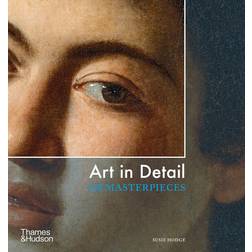 Art in Detail: 100 MASTERPIECES (Paperback, 2021)