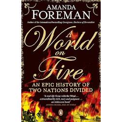 World on Fire: An Epic History of Two Nations Divided (Paperback, 2011)