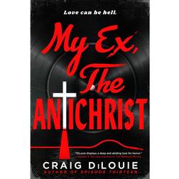 My Ex The Antichrist (Paperback)