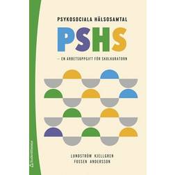 Psykosociala hälsosamtal, PSHS en arbetsuppgift för skolkuratorn
