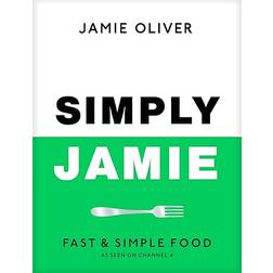 Simply Jamie: Fast & Simple Food (Hardcover, 2024)