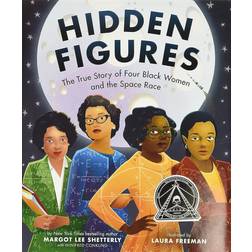 Hidden Figures: The True Story of Four Black Women and the Space Race (Hardcover, 2018)
