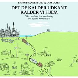 Det de kalder udkant kalder vi hjem (Lydbog, MP3, 2024)