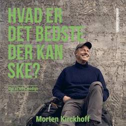 Hvad er det bedste, der kan ske? (Lydbog, MP3, 2024)