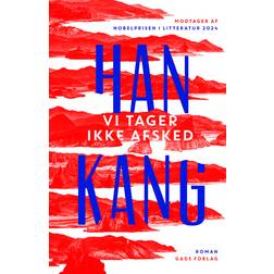 Vi tager ikke afsked (Indbundet)