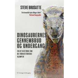 Dinosaurernes gennembrud og undergang (Hæftet, 2024)