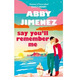 Say You'll Remember Me (E-bok)