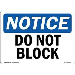 SignMission "Do Not Block" Notice Sign 5x3.5"