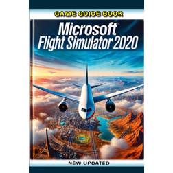 Microsoft Flight Simulator 2020 (Paperback, 2024)