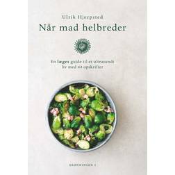 Når mad helbreder (Indbundet, 2025)