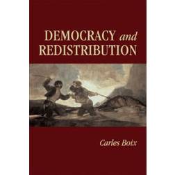 Democracy and Redistribution (Häftad, 2003)