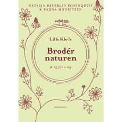 Brodér Naturen: Lille Klode (Indbundet, Dansk) (Indbundet, 2025)