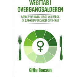 Vægttab i overgangsalderen Gitte Boesen 9788797545508 (Hæftet, 2025)
