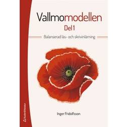 Vallmomodellen Del 1 - Balanserad Läs- Och Skrivinlärning (Inbunden, 2024)