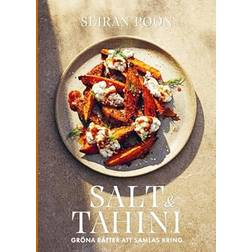 Salt & tahini gröna rätter att samlas kring (Inbunden, 2024)