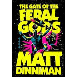The Gate of the Feral Gods (Dungeon Crawler Carl) by Matt Dinniman (Hardcover) (Hardcover, 2025)