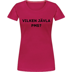 My Angry Socks Vilken Javla PMS Premium T-shirt Women - Dark Pink