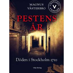 Pestens år döden i Stockholm 1710 lättläst (Inbunden, 2024)
