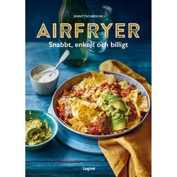 Airfryer : Snabbt Enkelt Och Billigt (Inbunden, 2024)
