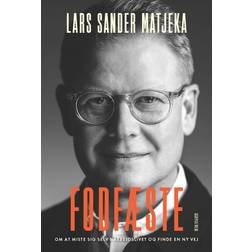 Fodfæste - Om At Miste Sig Selv I Arbejdslivet Og Finde (Bog, Hæftet, Dansk) (Hæftet)