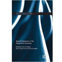 Spatial Dynamics in the Experience Economy (Paperback, 2019)