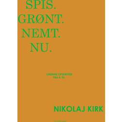 Spis. Grønt. Nemt. Nu. (Indbundet, 2025)