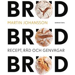 Bröd, bröd, bröd: recept, råd och genvägar (Hæftet, 2019)