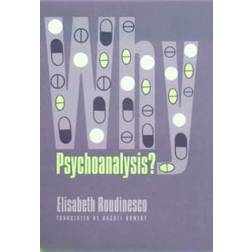 Why Psychoanalysis? (Häftad, 2004)