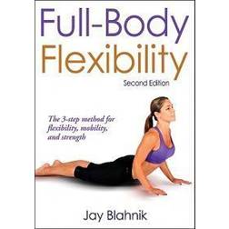 Full-Body Flexibility (Häftad, 2010)