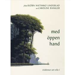 Från Björn Natthiko Lindeblad. Med öppen hand (Hardcover, 2025)