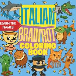 Shein Italian Brainrot Coloring Book For Adults Learn Names With Whimsical Anthropomorphic Creatures Back To School