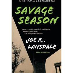 Savage Season: A Hap and Leonard Novel (1) (Paperback, 2009)