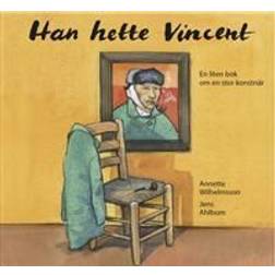 Han hette Vincent (Inbunden)