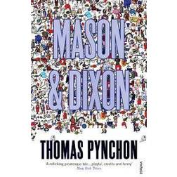 Mason & Dixon (Paperback, 1998)