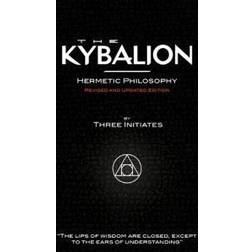 The Kybalion - Hermetic Philosophy - Revised and Updated Edition (Paperback, 2013)