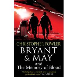 Bryant & May and the Memory of Blood (Bryant & May 9) (Paperback, 2012)