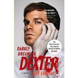 Darkly Dreaming Dexter (Paperback, 2006)