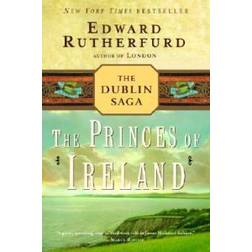 The Princes of Ireland: The Dublin Saga (Hæftet, 2005)