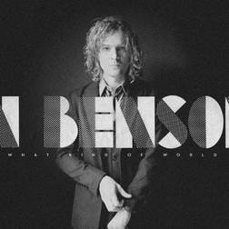 Brendan Benson - What Kind of World (Vinyl)