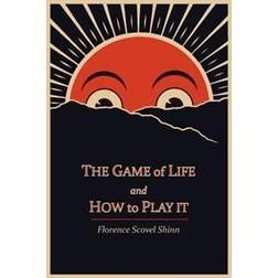 The Game of Life and How to Play It (Häftad, 2011)
