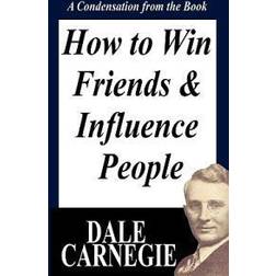 How To Win Friends And Influence People (Häftad, 2010)