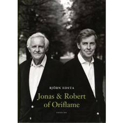 Jonas och Robert of Oriflame - Bröderna af Jochnick - Entreprenörer (Inbunden)