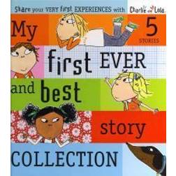 Charlie and Lola: My First Ever and Best Story Collection (Hardcover, 2010)