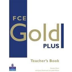 FCE Gold Plus: Teachers Resource Book (Paperback, 2008)