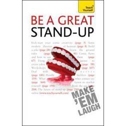 Be a Great Stand-Up: Teach Yourself (Paperback, 2010)