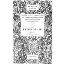 Penguin Great Ideas : On Friendship (Heftet, 2004)