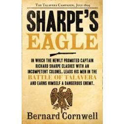 Sharpe's Eagle (The Sharpe Series): The Talavera Campaign, July 1809 (The Sharpe Series, Book 8) (Paperback, 2011)